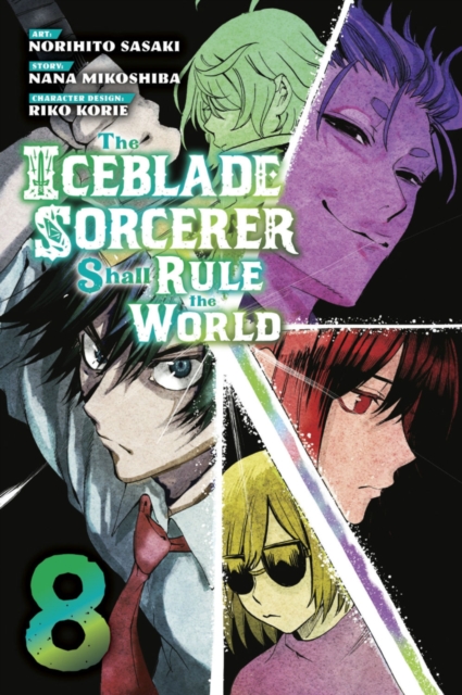 The Iceblade Sorcerer Shall Rule the World 8, Paperback / softback Book