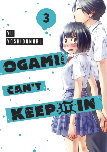 Ogami-san Can't Keep It In 3, Paperback / softback Book