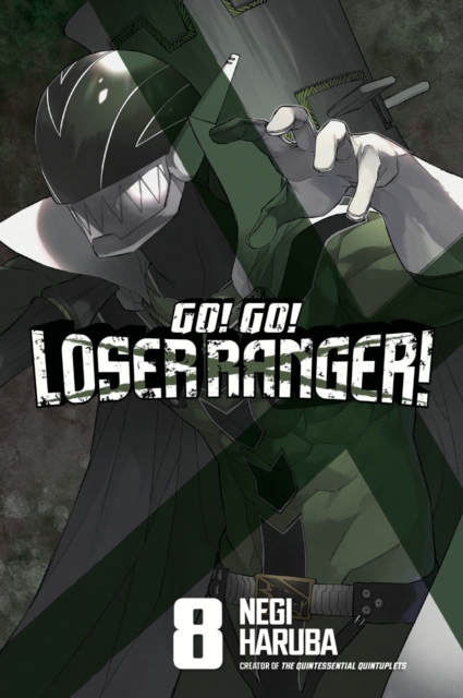 Go! Go! Loser Ranger! 8, Paperback / softback Book