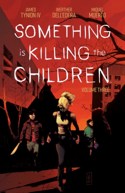 Something is Killing the Children Vol. 3 SC, PDF eBook
