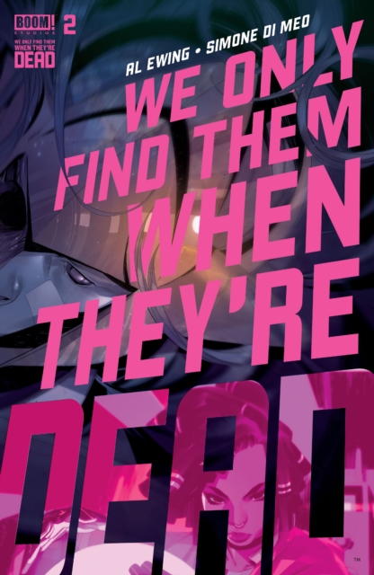 We Only Find Them When They're Dead #2, PDF eBook