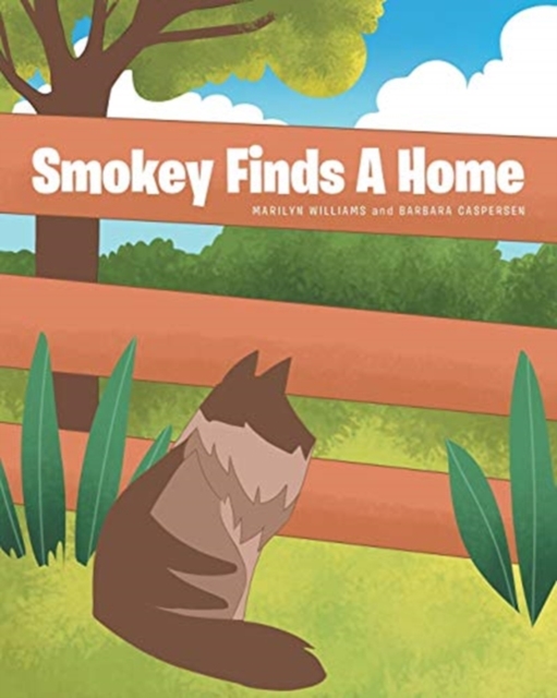 Smokey Finds A Home, Paperback / softback Book