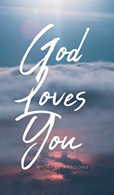 God Loves You, Hardback Book