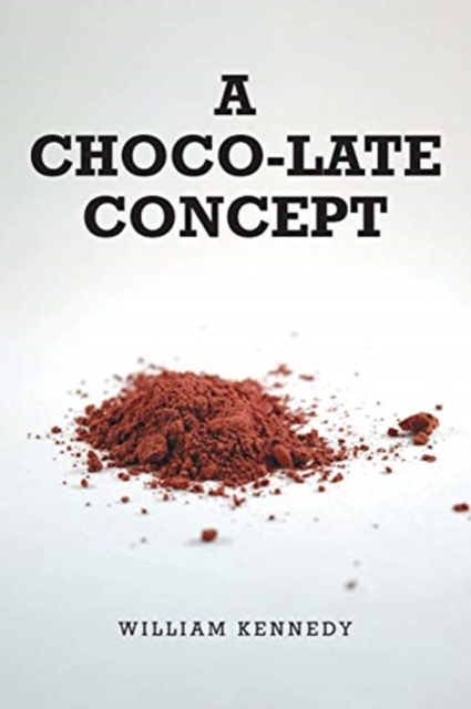 A Choco-late Concept, Paperback / softback Book
