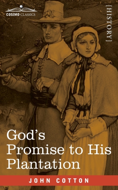 God's Promise to His Plantation, Paperback / softback Book