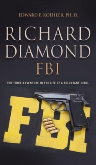 Richard Diamond, FBI, Hardback Book