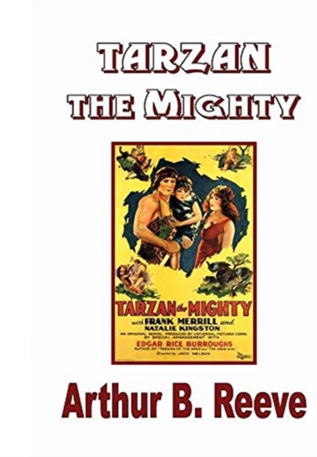 Tarzan the Mighty, Hardback Book