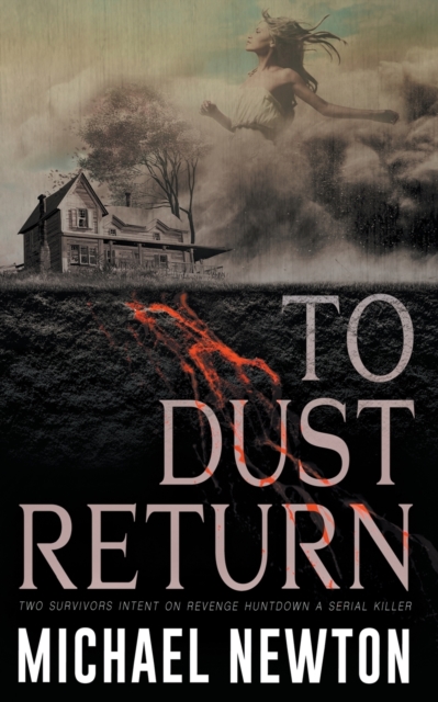 To Dust Return, Paperback / softback Book