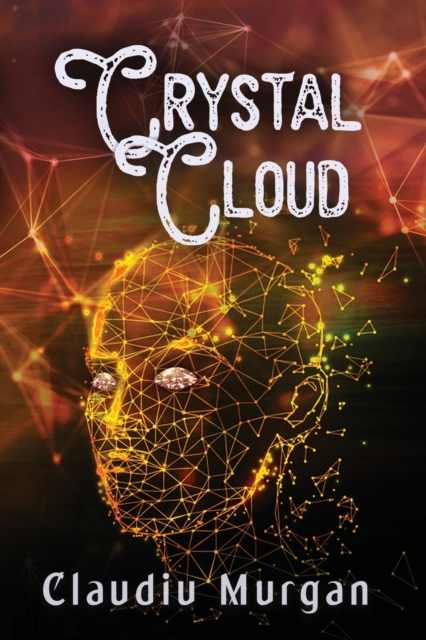 Crystal Cloud, Paperback / softback Book