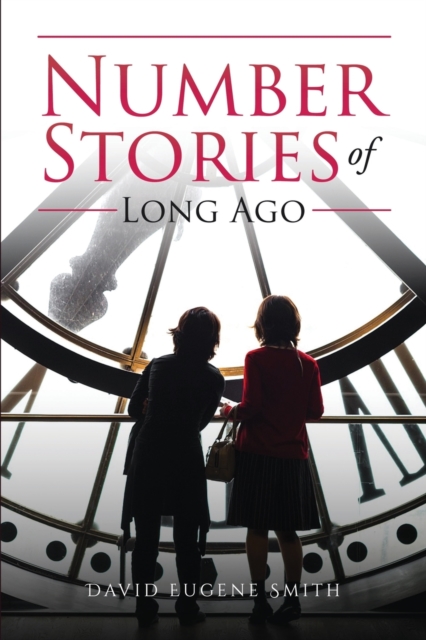Number Stories of Long Ago, Paperback / softback Book
