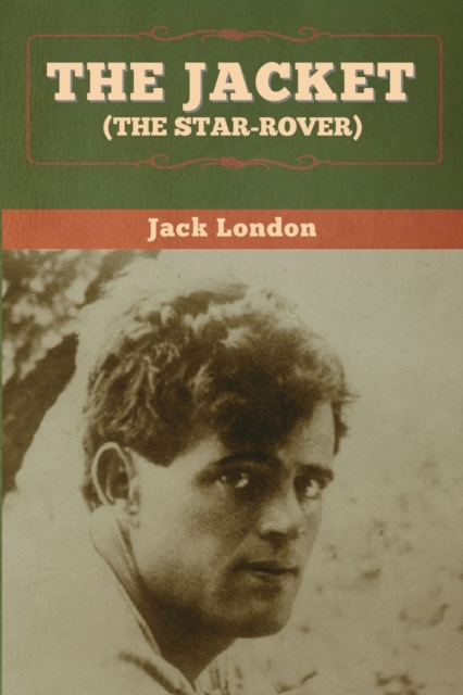 The Jacket (The Star-Rover), Paperback / softback Book