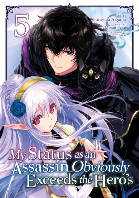 My Status as an Assassin Obviously Exceeds the Hero's (Manga) Vol. 5, Paperback / softback Book