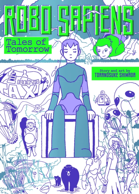 Robo Sapiens: Tales of Tomorrow (Omnibus), Paperback / softback Book