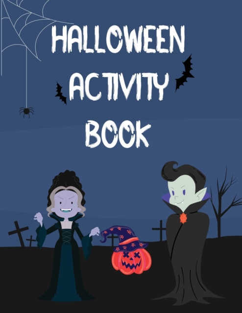 Halloween Activity Book : Paranormal Investigation, Paperback Book