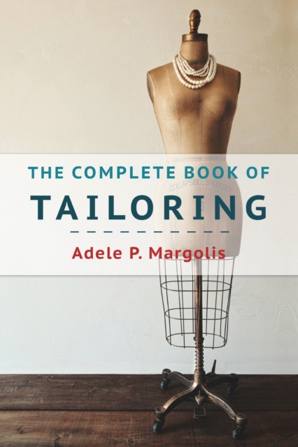 The Complete Book of Tailoring, Paperback / softback Book