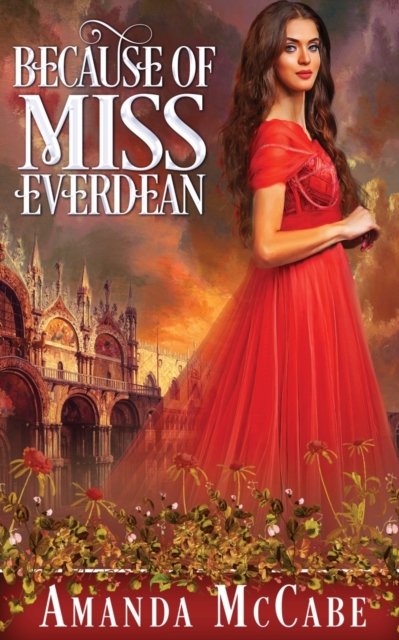 Because of Miss Everdean, Paperback / softback Book