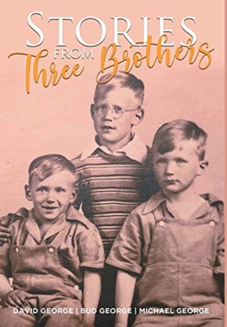 Stories From Three Brothers, Hardback Book