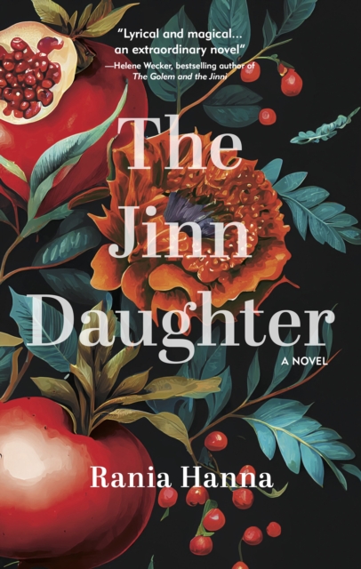 The Jinn Daughter : A Novel, Hardback Book
