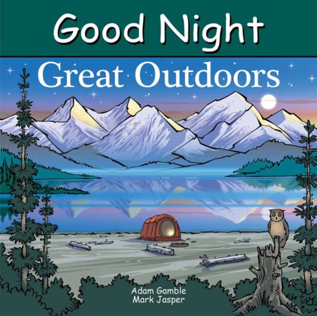 Good Night Great Outdoors, Board book Book