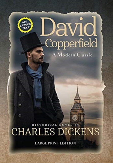 David Copperfield (Annotated, LARGE PRINT), Hardback Book