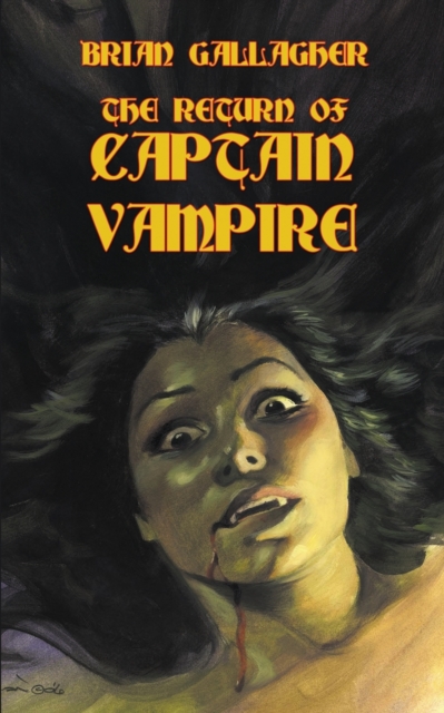 The Return of Captain Vampire, Paperback / softback Book