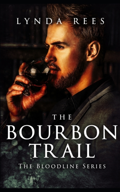 The Bourbon Trail (French) : La Piste Du Bourbon, Paperback / softback Book