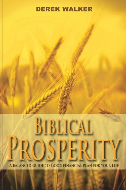 Biblical Prosperity, Paperback / softback Book