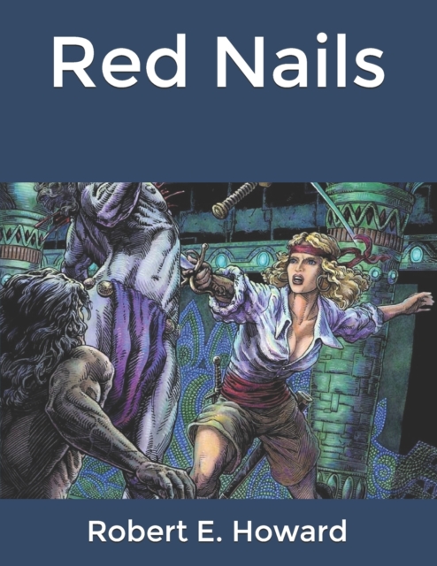 Red Nails, Paperback / softback Book
