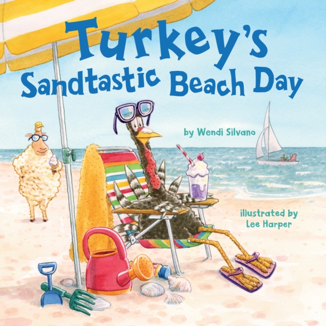 Turkey's Sandtastic Beach Day, Hardback Book