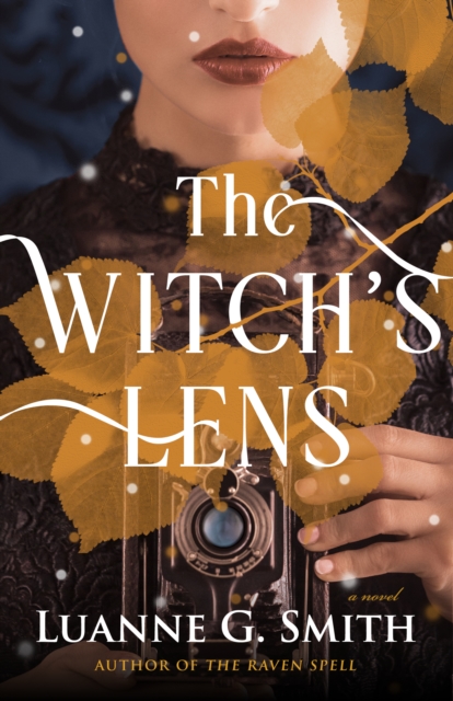 The Witch's Lens : A Novel, Paperback / softback Book