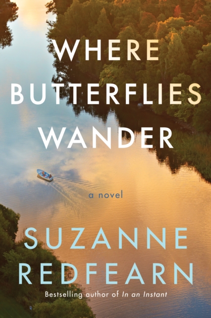 Where Butterflies Wander : A Novel, Paperback / softback Book