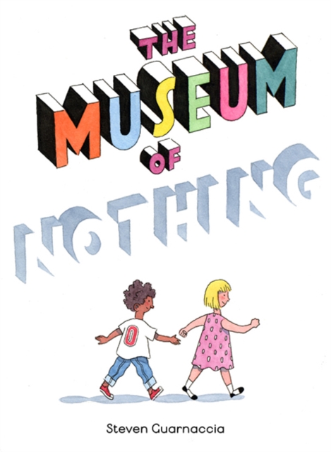The Museum of Nothing, Hardback Book