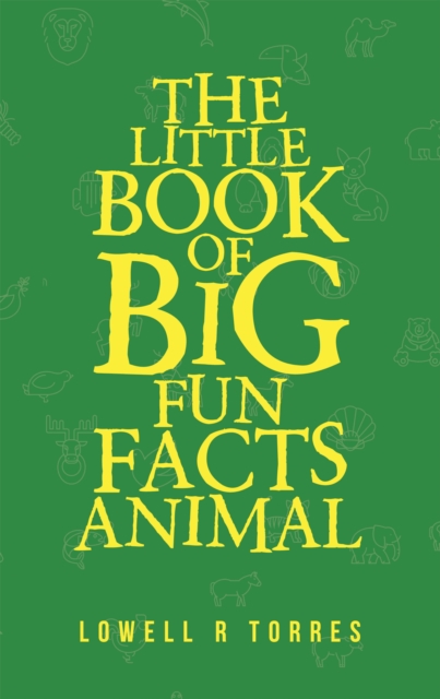 The Little Book of Big Fun Animal Facts, EPUB eBook