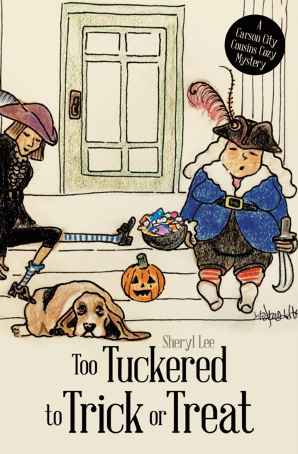 Too Tuckered to Trick or Treat : A Carson City Cousins Cozy Mystery, EPUB eBook