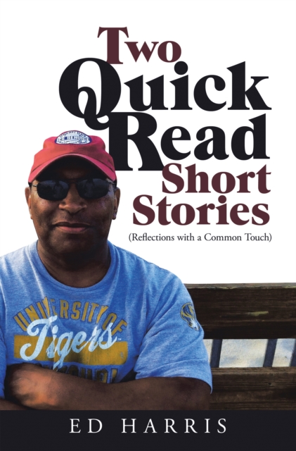 Two Quick Read Short Stories : (Reflections with a Common Touch), EPUB eBook