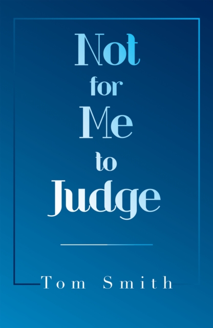 Not for Me to Judge, EPUB eBook