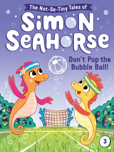 Don't Pop the Bubble Ball!, EPUB eBook