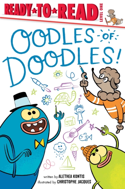 Oodles of Doodles! : Ready-To-Read Level 1, Paperback / softback Book