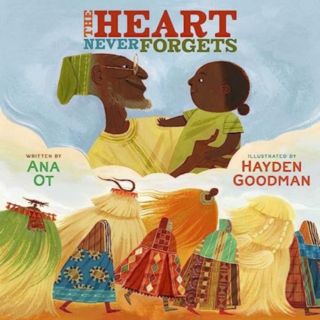 The Heart Never Forgets, Hardback Book