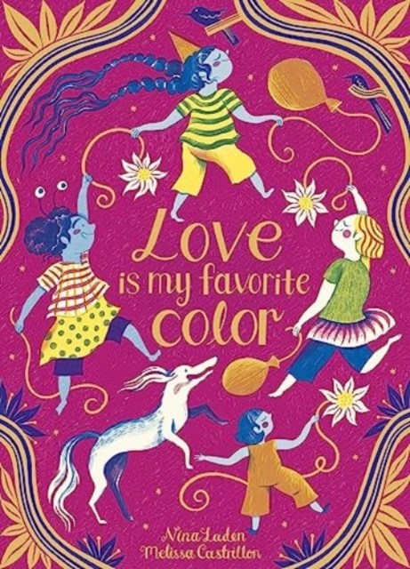 Love Is My Favorite Color, Hardback Book