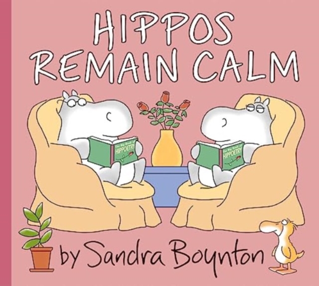 Hippos Remain Calm, Hardback Book