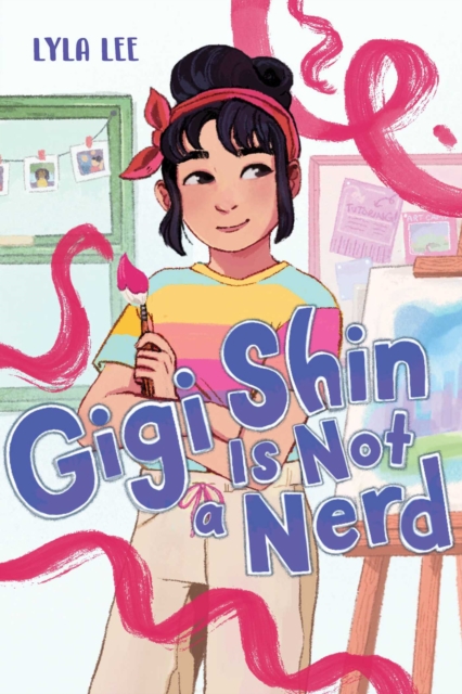 Gigi Shin Is Not a Nerd, EPUB eBook