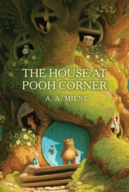The House at Pooh Corner, Paperback / softback Book