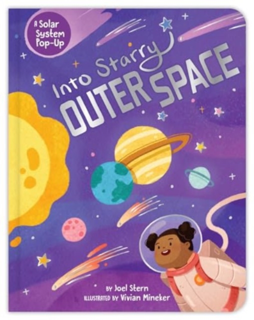 Into Starry Outer Space : A Solar System Pop-Up, Board book Book