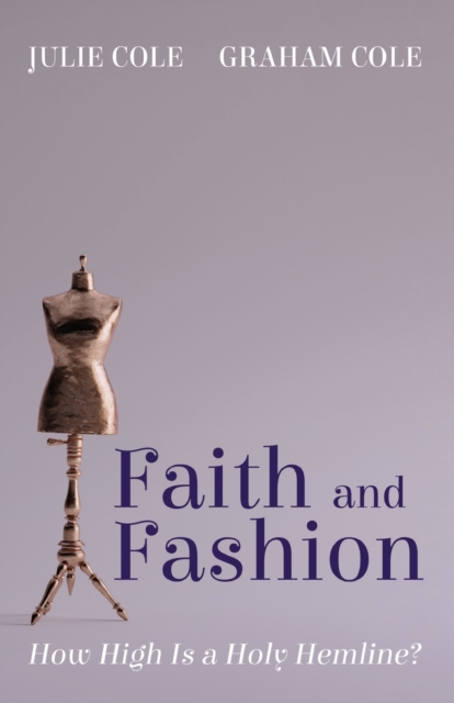 Faith and Fashion, Paperback / softback Book