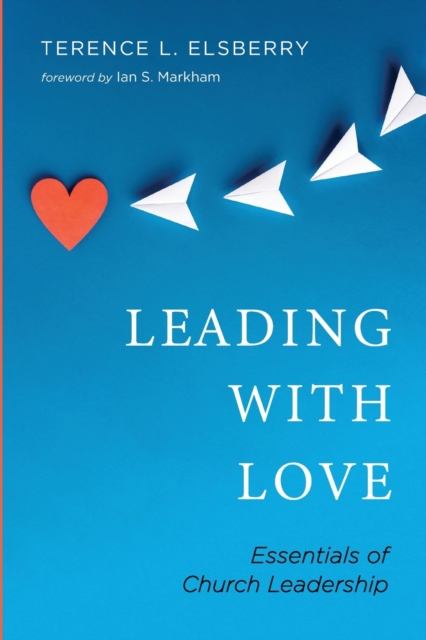 Leading with Love, Paperback / softback Book