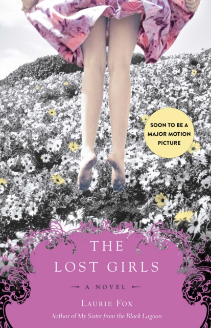 The Lost Girls : A Novel, Paperback / softback Book