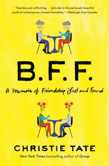 BFF : A Memoir of Friendship Lost and Found, EPUB eBook