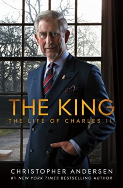 The King : The Life of Charles III, Hardback Book
