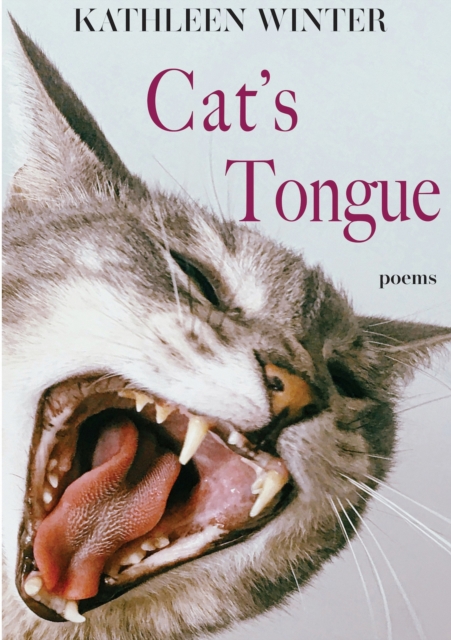 Cat's Tongue : Poems, Paperback / softback Book